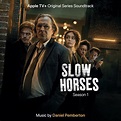 ‎Slow Horses: Season 1 (ATV+ Original Series Soundtrack) - Album by ...