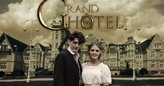 Grand Hôtel sur 6play : voir les épisodes en streaming