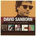 Original Album Series - Compilation by David Sanborn | Spotify