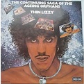 The continuing saga of the ageing orphans de Thin Lizzy, 33T chez 0711m ...