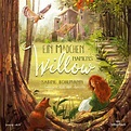Ein Mädchen namens Willow Bd.1 (3 Audio-CDs) von Sabine Bohlmann ...