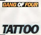 Gang Of Four - Tattoo (1995, CD) | Discogs