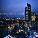 Roddy Frame: Surf Vinyl. Norman Records UK