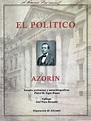 Ramón Fernández Palmeral: "El Político" de Azorín, reedición ilustrada ...