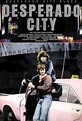 Desperado City (1981) | FilmTV.it