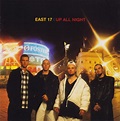 East 17 - Up All Night (1995, CD) | Discogs