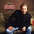 Delbert McClinton: top songs · discography · lyrics