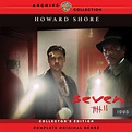 Stream Howard Shore | Listen to Seven: Complete Original Score ...