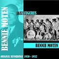 Spiele Jazz Figures / Bennie Moten (1930-1932) von Bennie Moten auf ...
