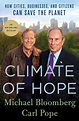 Amazon.com: Climate of Hope: How Cities, Businesses, and Citizens Can ...