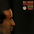 Max Roach - Percussion Bitter Sweet (Vinyl, LP, Album, Club Edition ...