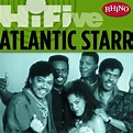 ‎Rhino Hi-Five: Atlantic Starr - EP by Atlantic Starr on Apple Music