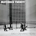 Exile on Mainstream by Matchbox Twenty on Beatsource