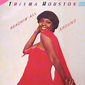 The Devereaux Way: Thelma Houston - Reachin' All Around (1983)