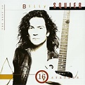 Billy Squier - 16 Strokes : The Best Of Billy Squier (1995) » Lossless ...