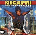 Kid Capri - Soundtrack To The Streets: CD | Rap Music Guide
