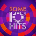 Some 10s Hits - Compilation by Various Artists | Spotify