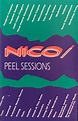 Nico – The Peel Sessions (1991, Cassette) - Discogs