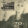 Lucinda Williams - Lu's Jukebox Vol. 3: Bob's Back Pages: A Night of ...