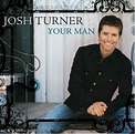 专辑：Josh Turner-《Your Man》_影音娱乐_新浪网