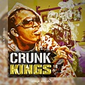 CRUNK KINGS | Image Sounds