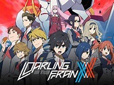 Watch DARLING in the FRANXX | Prime Video