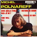 Album Sous quelle etoile suis je ne de Michel Polnareff sur CDandLP