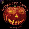 Halloween Howls: Fun & Scary Music (Deluxe Edition) - Andrew Gold - 专辑 ...