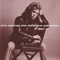 Eric Carmen - The Definitive Collection | Releases | Discogs