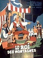 Le Roi des montagnes - Film 1962 - AlloCiné