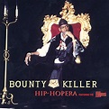Hip-Hopera - Single by Bounty Killer on Amazon Music - Amazon.com