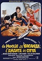 La moglie in vacanza... l'amante in città - Film (1980)