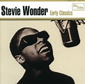Early Classics - Compilation by Stevie Wonder | Spotify