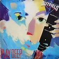 The Outfield - Play Deep (1985, Vinyl) | Discogs