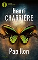 Papillon - Henri Charrière | Oscar Mondadori