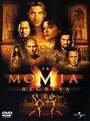La momia regresa - Película 2001 - SensaCine.com.mx
