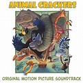 ‘Animal Crackers’ Soundtrack Details | Film Music Reporter