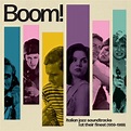 Various Artists - Boom! Italian Jazz Soundtracks At Their Finest (1959 ...