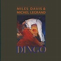 Miles Davis Dingo: Selections From The Motion Picture Soundtrack ...