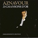 20 Chansons d’or - Charles Aznavour - SensCritique