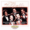 ‎Passionate Breezes: The Best of the Dells (1975-1991) - Album by The ...