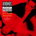 Astor Piazzolla, Kronos Quartet With Astor Piazzolla – Five Tango ...