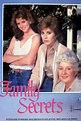 ‎Family Secrets (1984) directed by Jack Hofsiss • Reviews, film + cast ...