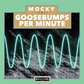 Mocky - Goosebumps Per Minute Vol. 1 (LP), Mocky | Muziek | bol