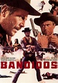Bandidos (1967) - FilmAffinity