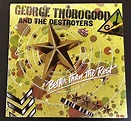GEORGE THOROGOOD Better Than The Rest Vinyl LP MCA3091 FACTORY SEALED ...