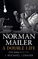 Norman Mailer eBook by J. Michael Lennon | Official Publisher Page ...