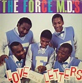 The Force M.D.'s* - Love Letters | Releases | Discogs