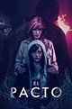 The Pact (2018) - Posters — The Movie Database (TMDB)