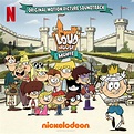 The Loud House Movie (Original Motion Picture Soundtrack) by The Loud ...
